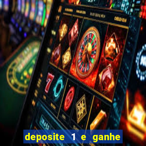 deposite 1 e ganhe 10 no fortune tiger